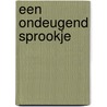 Een ondeugend sprookje by T. Alexander