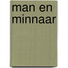 Man en minnaar door Christine Rimmer