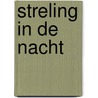 Streling in de nacht door C. Gerard
