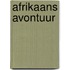 Afrikaans avontuur