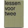 Lessen voor twee by J.E. Leto