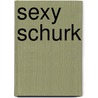 Sexy schurk door S. Sizemore