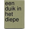 Een duik in het diepe door G. Wilkins