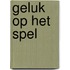 Geluk op het spel