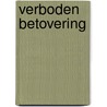 Verboden betovering door C. Linz