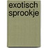 Exotisch sprookje