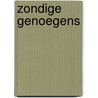 Zondige genoegens door C. Yardley