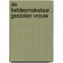 De liefdesmakelaar ; Gestolen vrouw