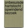 Onbesuisde hartstocht ; Opwindend bezoek by S. Woods