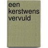 Een Kerstwens vervuld door J. Christenberry