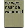 De weg naar de waarheid door D. Salonen