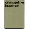 Onmogelijke buurman by J. Matthews