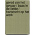 Gered van het gevaar / Baas in de liefde / Hartstocht op het werk