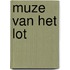 Muze van het lot