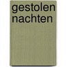 Gestolen nachten door J. Arnold
