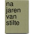 Na jaren van stilte