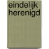 Eindelijk herenigd