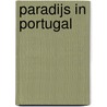 Paradijs in Portugal door E. Richmond