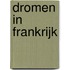 Dromen in Frankrijk
