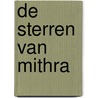 De sterren van Mithra door Nora Roberts