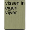 Vissen in eigen vijver by P. Browning