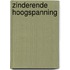 Zinderende hoogspanning