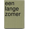 Een lange zomer by S. Waverly
