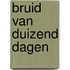 Bruid van duizend dagen