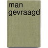 Man gevraagd by V. Lewis Thompson
