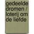 Gedeelde dromen / Loterij om de liefde