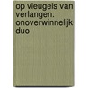 Op vleugels van verlangen. Onoverwinnelijk duo door Elizabeth Lane