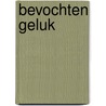 Bevochten geluk door M. Simpson