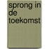 Sprong in de toekomst