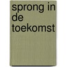 Sprong in de toekomst by Chace