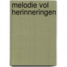 Melodie vol herinneringen by Bianchin
