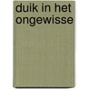 Duik in het ongewisse door Wibberley