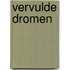 Vervulde dromen