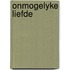 Onmogelyke liefde