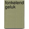 Fonkelend geluk by Way