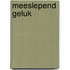 Meeslepend geluk