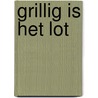 Grillig is het lot by Steele