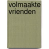 Volmaakte vrienden by Michaels