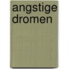 Angstige dromen door Nicholas Allan