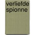 Verliefde spionne