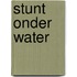 Stunt onder water