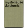 Mysterieuze duisternis by West