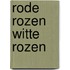 Rode rozen witte rozen