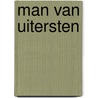 Man van uitersten door Mrs Jameson
