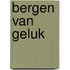Bergen van geluk