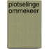 Plotselinge ommekeer